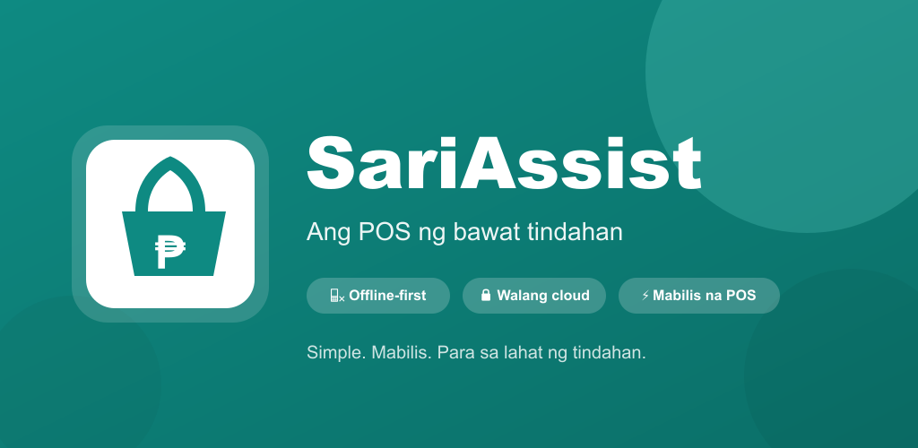 SariAssist — Ang POS ng bawat tindahan